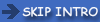 Skip Intro
